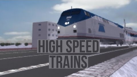 High Speed trains| Rails Unlimited