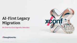 AI First Legacy Migration | Track1-01 | Xconf India 2026 Guide