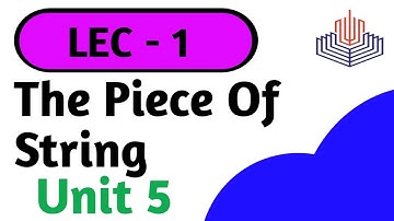 THE PIECE OF STRING | lecture 1 |Guy De Maupassant | Complete Translation in Urdu/Hindi | Class 11