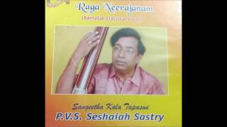 GOPALAKA, REVAGUPTI RAGAM, MISRA CHAPU TALA, SWATI TIRUNAL BY P.V.S. SESHAIAH SASTRY