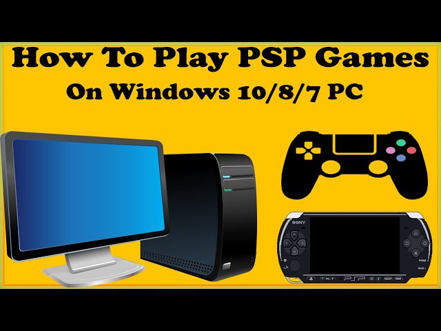 How To Play PSP Games On Windows 10 PC With Joystick/Controller Play PSP  Games On Windows 7, 8, 10 - YouTube
