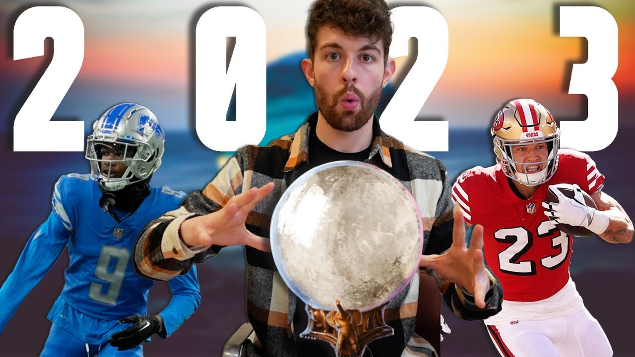Early 100% Guaranteed to Be Correct Predictions for 2023 Fantasy Football