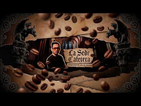 La Sede Cafetera | Reloaded 🔥☕