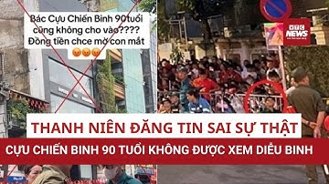 Sự thật đằng sau tin đồn: Cựu chiến binh 90 tuổi không được xem diễu binh | VTC News