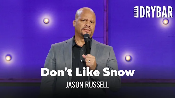 Why Black People Don't Like Snow. Jason Russell - ...