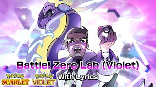 Battle! Zero Lab WITH LYRICS  Violet Version (AI Professor Turo)  Pokémon Scarlet & Violet Cover