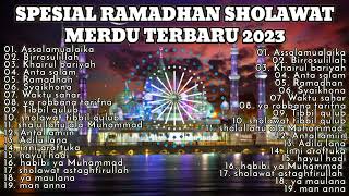 Sholawat nabi merdu terbaru spesial Ramadhan 2023