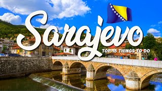 15 BEST Things To Do In Sarajevo 🇧🇦 Bosnia and Herzegovina