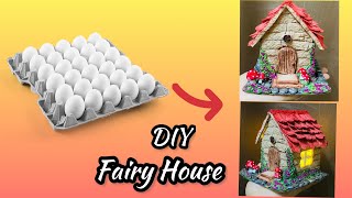 How to Make Fairy House From Egg Trays | DIY Fairy House Using Cardboard Craft |Lighting Fairy House