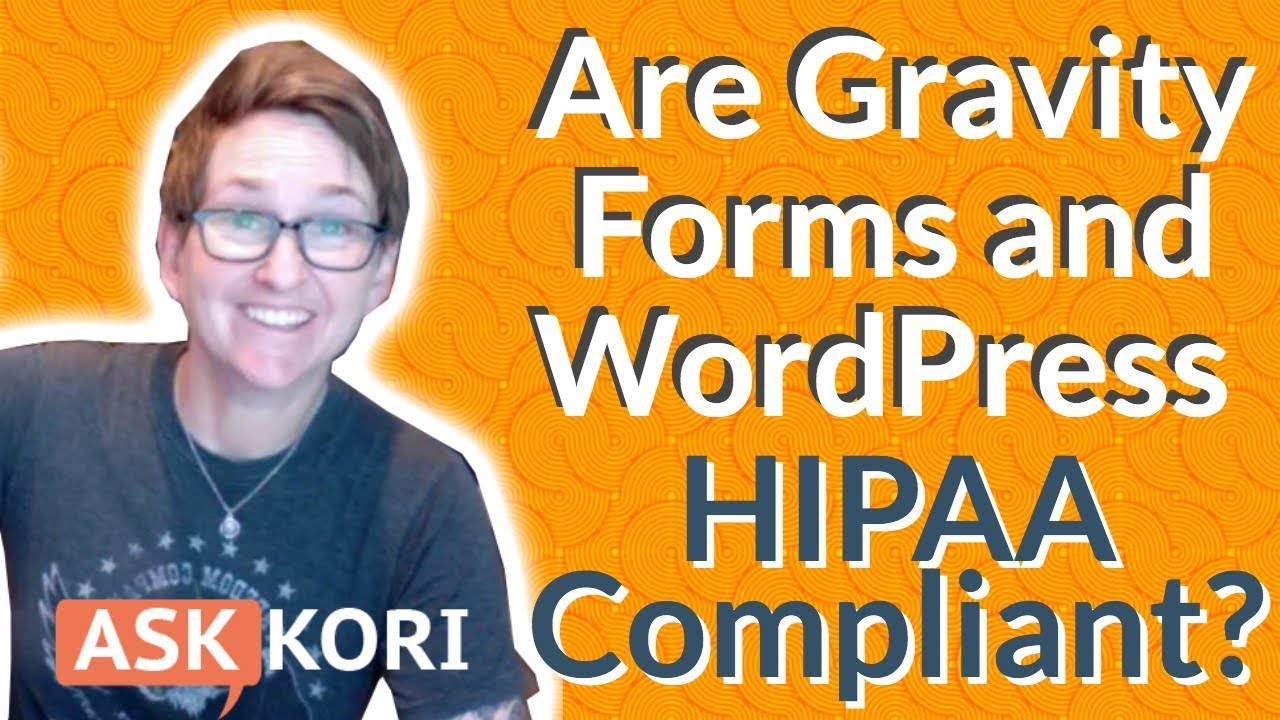 Are Gravity Forms and WordPress HIPAA Compliant? YouTube