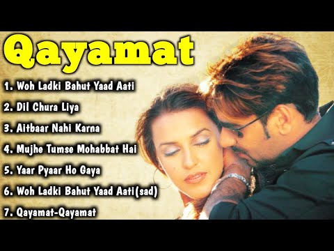 ||Qayamat Movie All Songs||Ajay Devgan & Neha Dhupia||musical world||MUSICAL WORLD||