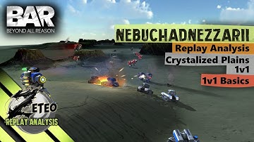 NebuchadnezzarII | Crystalized Plains | 1v1 | Beyond All Reason | Replay Analysis