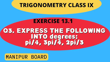 TRIGONOMETRY || CLASS IX MATH EX.13.1 Q.3(iii)(iv)(v) || MANIPUR BOARD || GPS MANIPUR