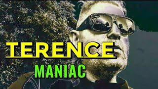 Terence - Maniac , version EL POLACO 2023