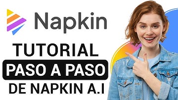Cómo Usar Napkin AI | Tutorial paso a paso