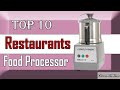 ✅ 10 Best Restaurants Food Processor [ best food processor ]