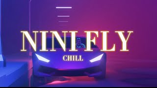 Ninifly - Tu Chillit Prod.by Itslion