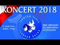 "JEDNEGO SERCA JEDNEGO DUCHA" koncert 2018 - LIVE całość