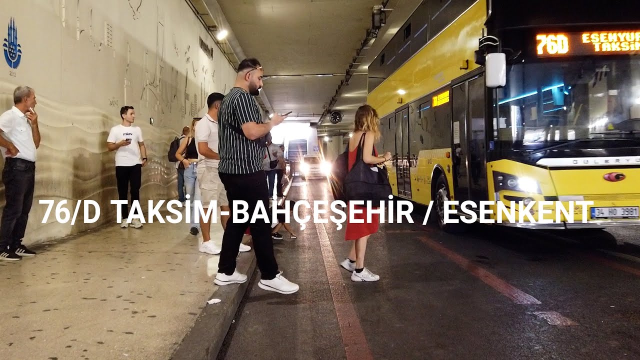 İstanbul (76/D Taksim/Bahçeşehir-Esenkent) Otobüs Yolculuğu
