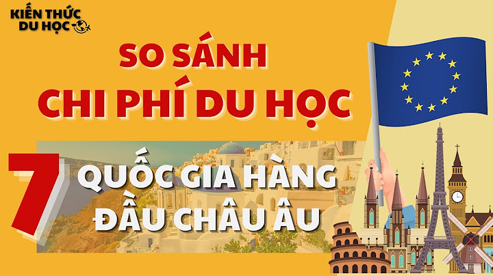 So sánh du học bỉ áo luxembourg