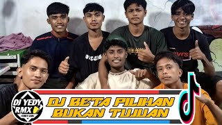 DJ BETA PILIHAN BUKAN TUJUAN REMIX - (FVNKY SABU YEDY REMIX)-TERBARU 2024