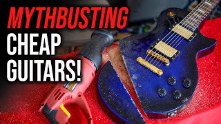 I&#39;m SICK AND TIRED of this CHEAP GUITAR MYTH