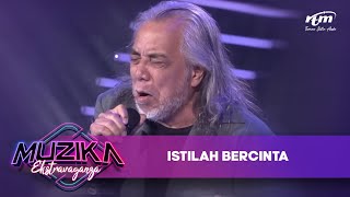 Datuk Ramli Sarip | Istilah Bercinta | Muzika Ekstravaganza 2023