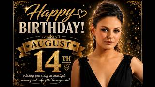 Who shares My Birt ay on August 14th