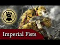 Imperial Fists | Der letzte Wall der Menschheit