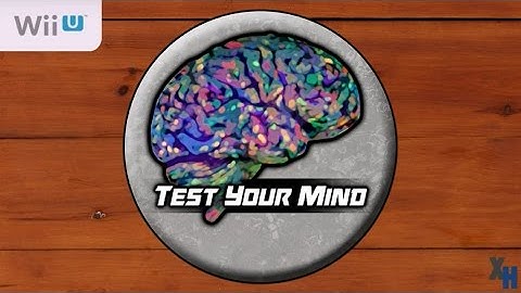 Test Your Mind (Wii U) First 6 Minutes - First Look - Gameplay ITA
