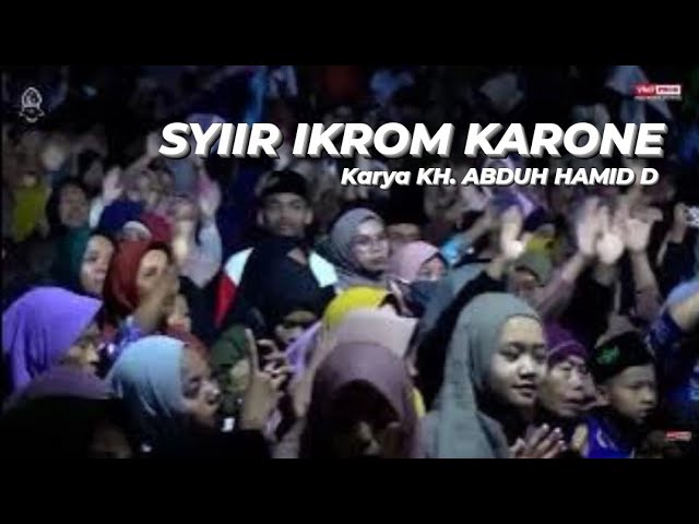 SYIIR IKROM KARONE || EL KHIS GRUP class=