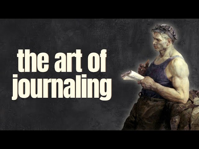 The Art of Journaling