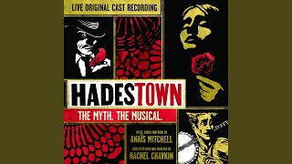 Video thumbnail of "Original Cast of Hadestown - When the Chips are Down (Live)"