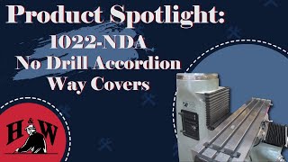 Mill Accordion Way Cover Set - Sherline Products