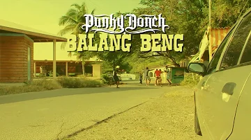 Punky Donch - Balang Beng (Official Video)