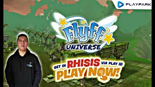 FLYFF UNIVERSE BY PLAYPARK ASIA-RHISIS SERVER (DAY 4)