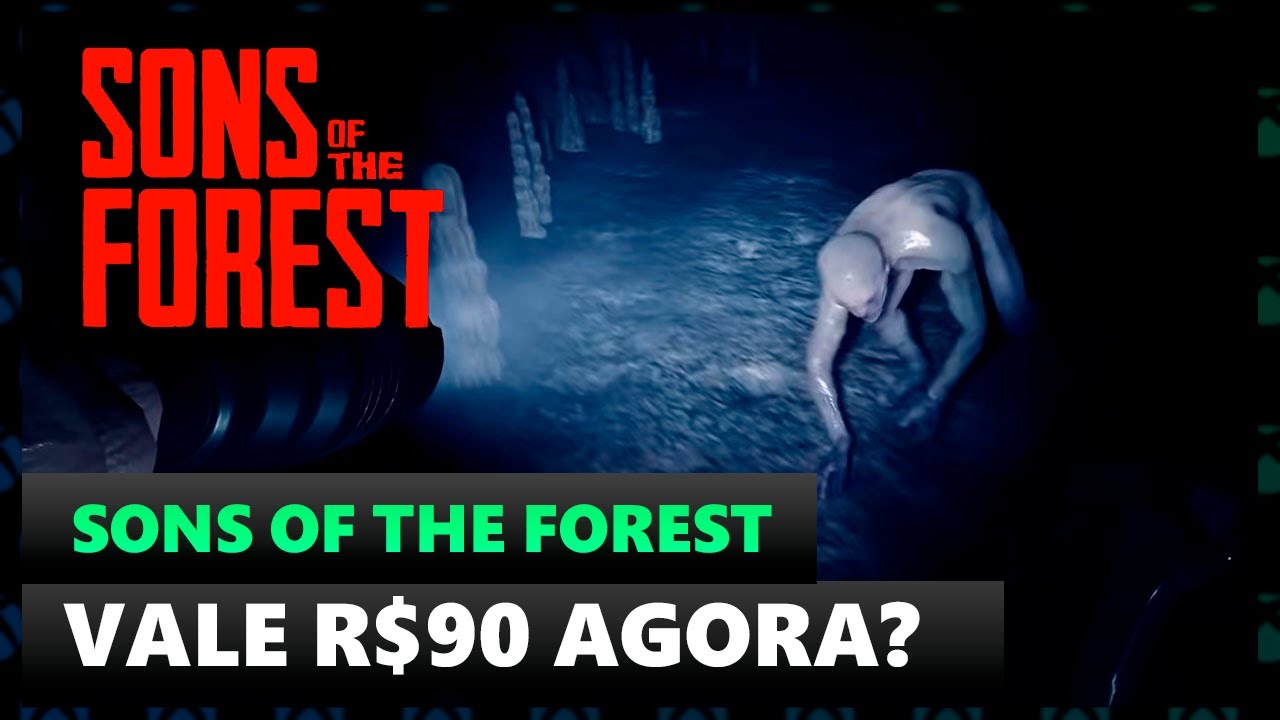 Sons Of The Forest: vale a pena comprar agora ou devo esperar?