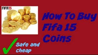 HOW TO BUY COINS AFTER PRICE CAPPING! - FIFA 15 Ultimate Team Updated Coins