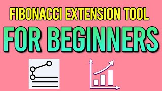 FIBONACCI EXTENSION TOOL (For Beginners) - Easily Find Profit Targets For Your Trades