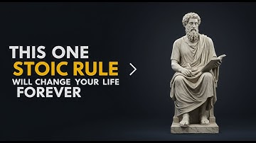 This One Stoic Rule Will Change Your Life Forever