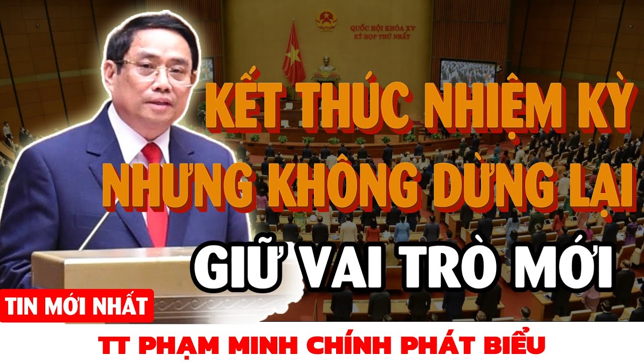 [PODCAST] Không tái cử nhưng chưa dừng lại: Thủ tướng Phạm Minh Chính sẽ giữ vai trò gì sau nhiệm kỳ