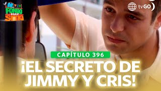 Al Fondo hay Sitio 11: El secreto de Jimmy y Cristóbal (Capítulo n°396)