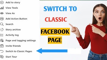 How To Switch Back To Classic Facebook Page? [in 2022] How to convert Facebook new page to old page