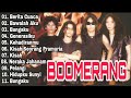 full album Boomerang tanpa iklan