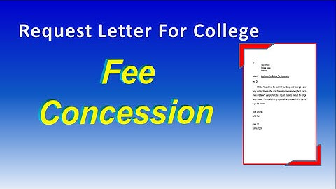 Application for College Fee Concession | Request letter for Fee Discount in School or College