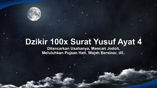 Download lagu Dzikir 100x Surat Yusuf Ayat 4. Memperlancar Usaha, Jodoh, Wajah Bersinar, Melul mp3
