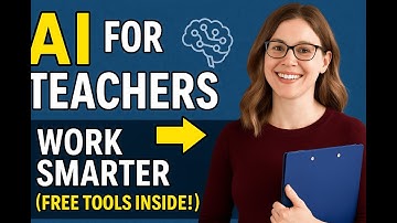 👩‍🏫 AI for Teachers Made Easy: Your No-Stress Guide to AI-Powered Teaching