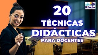 20 TÉCNICAS DIDÁCTICAS PARA DOCENTES