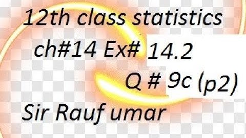 q9c(2)ex14.2 ch14 ics statistics part2 /12th class statistics/punjab text book board/time series
