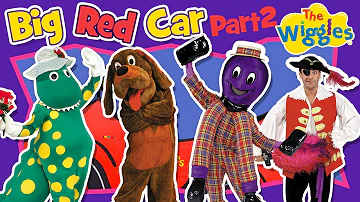 Classic Wiggles: Big Red Car (Part 2 of 3) | Kids Songs & Nursery Rhymes